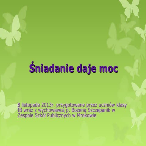 Śniadanie Daje Moc | PPT