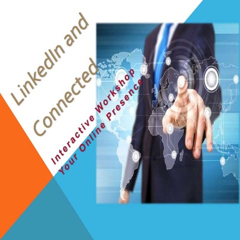 PowerPoint - Linkedin and Connected 2015