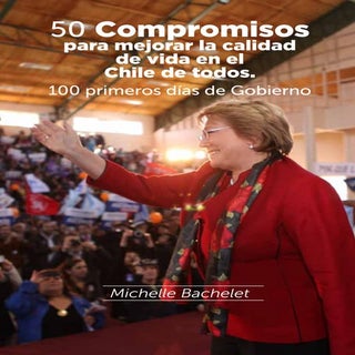 Michelle Bachelet - 50 compromisos