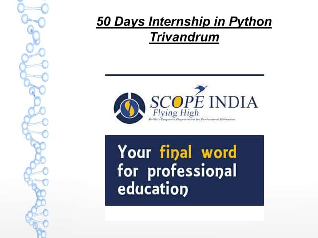 50 days internship in python trivandrum | PPT