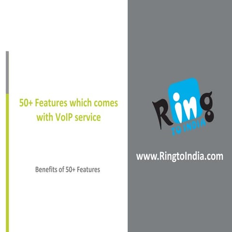 50+ Features and its Benefits which comes with VoIP Service