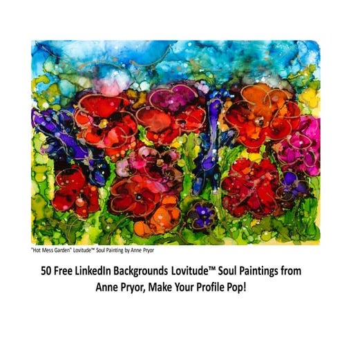Free LinkedIn Banner Backgrounds by Anne Pryor Lovitude Soul Painter | DOCX