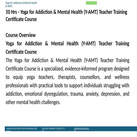 50 Hrs - Yoga for Addiction & Mental Health (YAMT) Teacher Training ...