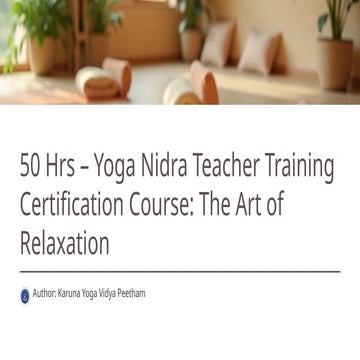50 Hrs – Yoga Nidra Teacher Training Certification Course The Art of ...