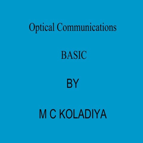 Basic Optical Fiber Working