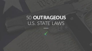 50 Outrageous U.S. Laws 