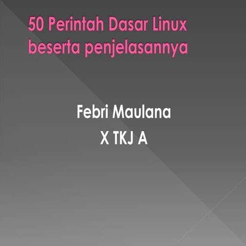 50 perintah dasar linux