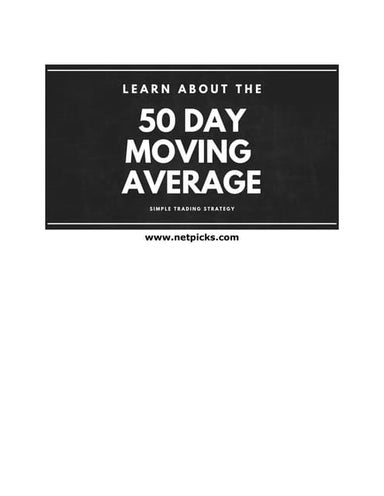 50 DAY SIMPLE MOVING AVERAGE