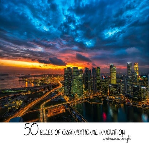 50 Rules of Organizational Innovation