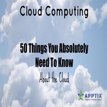 50 Things You Absolutely Need To Know About The Cloud