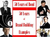 50 Years of Bond - 50 Years of Bran...