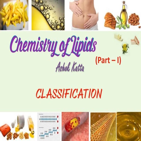 Chemistry of Lipids - Classification 