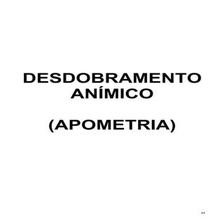 51 desdobramento animico (apometria)