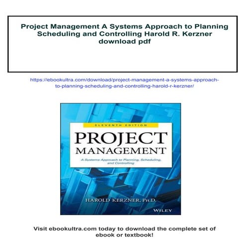 Project Management A Systems Approach to Planning Scheduling and Controlling ...