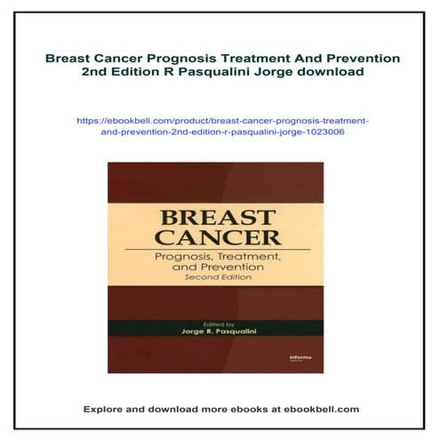 Breast Cancer Prognosis Treatment And Prevention 2nd Edition R ...
