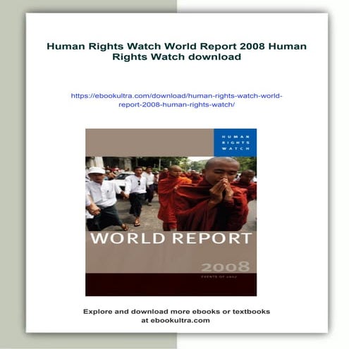 Human Rights Watch World Report 2008 Human Rights Watch | PDF