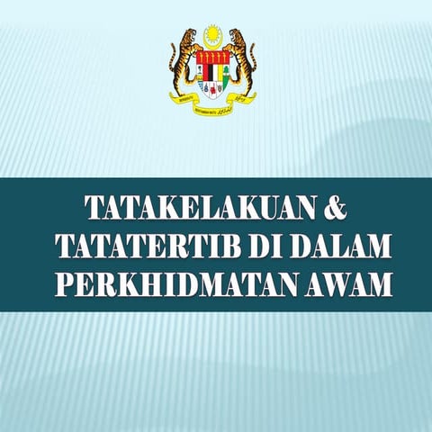 Tatakelakuan dan Tatatertib Penjawat Awam