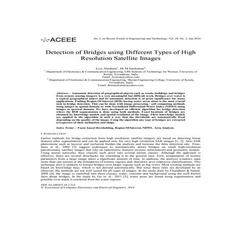 Detection of Bridges using Different Types of High Resolution Satellite Images
