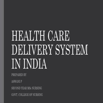 Health Care Delivery System in India.pptx