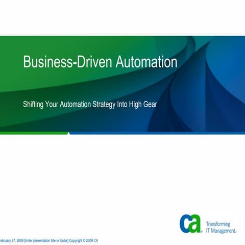 Business-Driven Automation