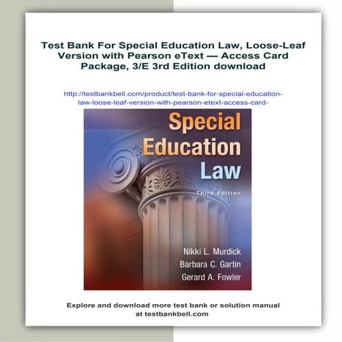 Test Bank For Special Education Law, Loose-Leaf Version with Pearson eText — Access Card Package, 3/E 3rd Edition