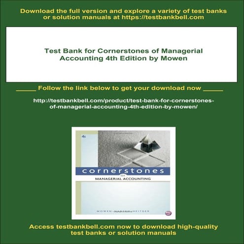 Test Bank for Cornerstones of Managerial Accounting 4th Edition by ...