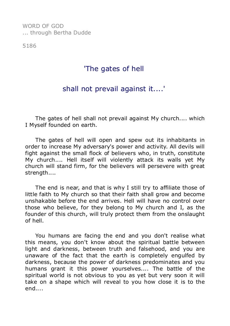 5186 'The gates of hell shall not prevail against it....'