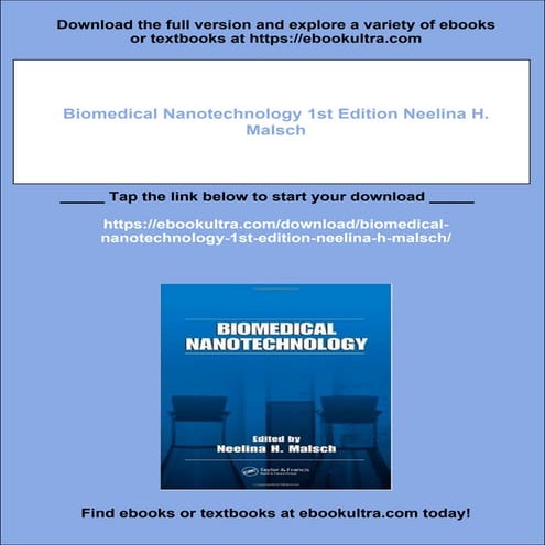 Biomedical Nanotechnology 1st Edition Neelina H. Malsch