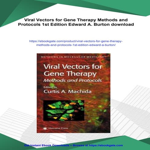 Viral Vectors for Gene Therapy Methods and Protocols 1st Edition Edward ...