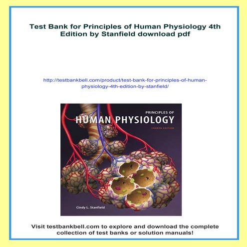 Test Bank for Principles of Human Physiology 4th Edition by Stanfield | PDF