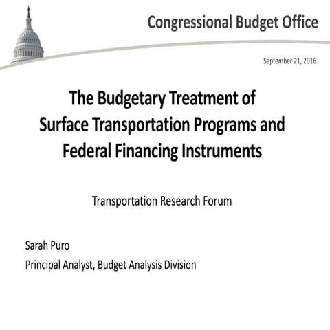 The Budgetary Treatment of Surface Transportation Programs and Federal Financ...