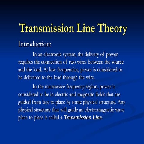 519_transmission line theory by vishnu (1).ppt