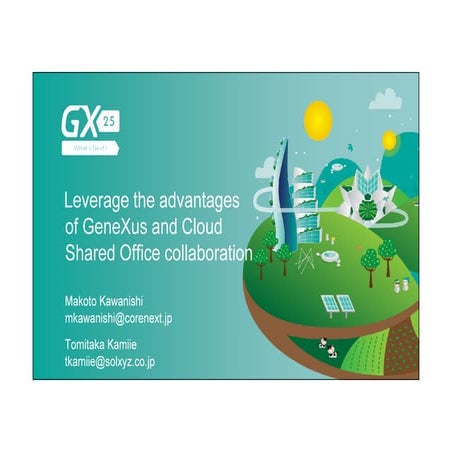 Aproveche las ventajas de la colaboración entre GeneXus y Cloud Shared Office...