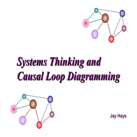 Systems Thinking, Human Body Metaphor, and Causal Loop Diagramming