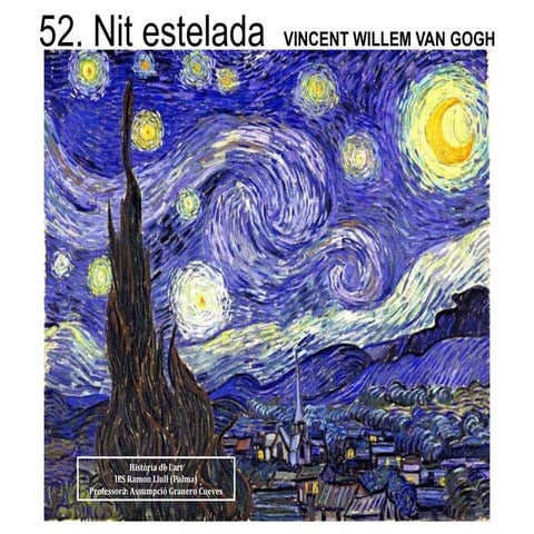 52. NIT ESTELADA. VINCENT VAN GOGH