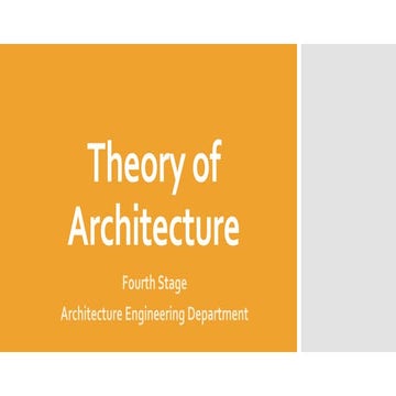Theory of architecture, history and framework