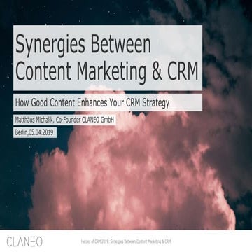 Matthäus Michalik - Synergies Between Content Marketing & CRM