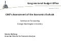CBO’s Assessment of the Economic Outlook
