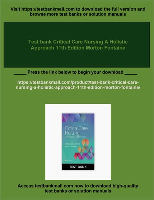 Critical Care Nursing A Holistic Approach, Eleventh Edition