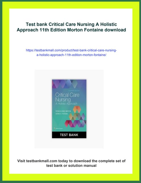 Critical Care Nursing A Holistic Approach, Eleventh Edition