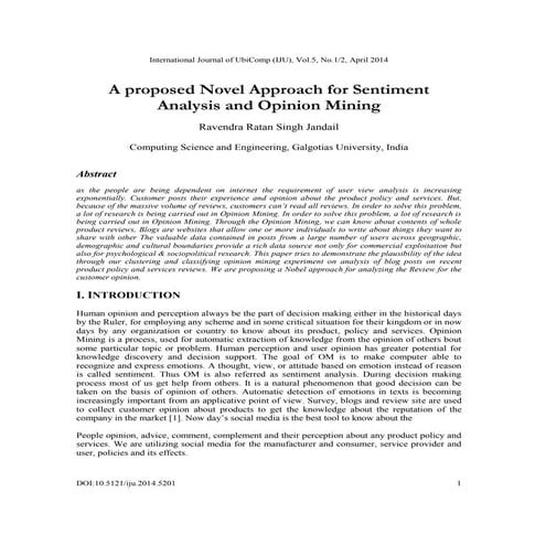 A proposed Novel Approach for Sentiment Analysis and Opinion Mining