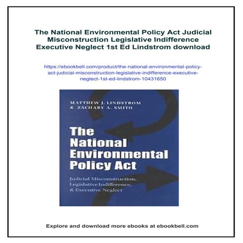 The National Environmental Policy Act Judicial Misconstruction ...