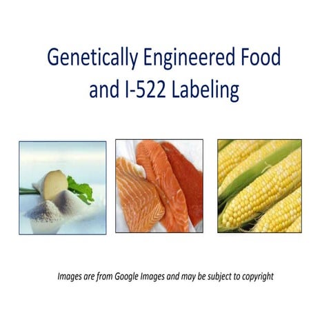 GMO Food and I-522 Labeling