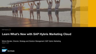 Learn What's New with SAP Hybris Marketing Cloud