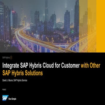 Integrate SAP Hybris Cloud for Customer with Other SAP Hybris Solutions