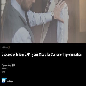 Succeed with Your SAP Hybris Cloud for Customer Implementation