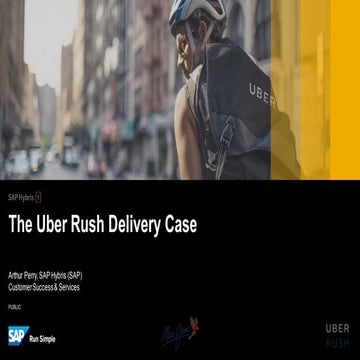 The Uber Rush Delivery Case
