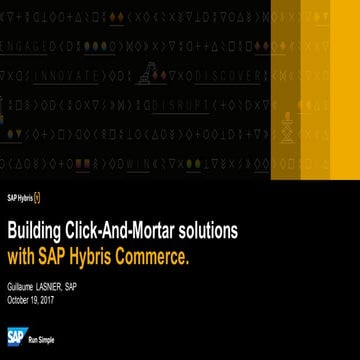 Building Click-And-Mortar solutions with SAP Hybris Commerce