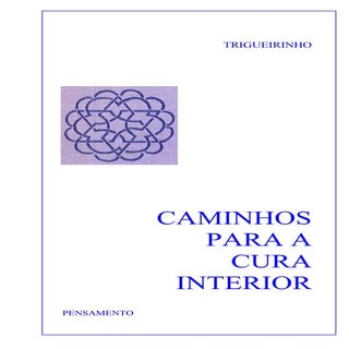 52359699 trigueirinho-caminhos-para...