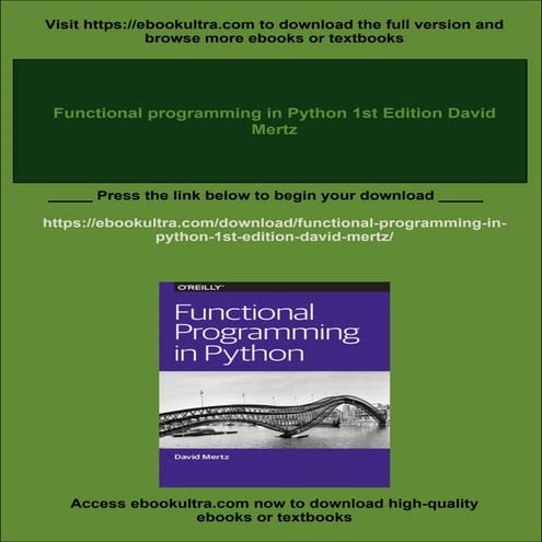 Functional programming in Python 1st Edition David Mertz | PDF